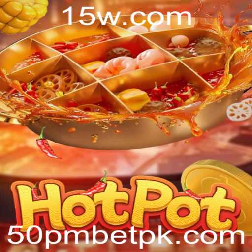 Descubra o Mundo do Jogo Hotpot: Regras, Estratégias e o Futuro do 50pmbet